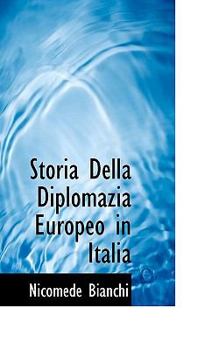 Storia Della Diplomazia Europeo in Itali