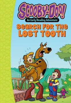 Library Binding Scooby-Doo and the Search for the Lost Tooth Book