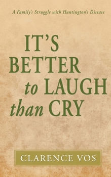 Paperback It's Better to Laugh Than Cry Book