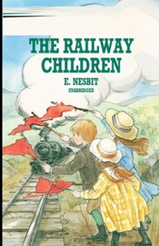 Paperback The Railway Children Illustrated Book