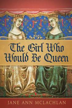 Paperback The Girl Who Would Be Queen Book