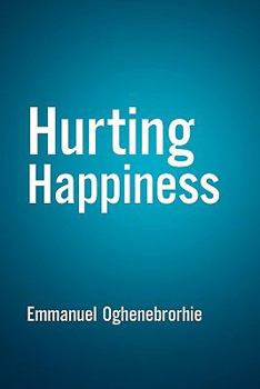 Paperback Hurting Happiness Book