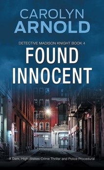 Paperback Found Innocent: A Dark, High-Stakes Crime Thriller and Police Procedural Book