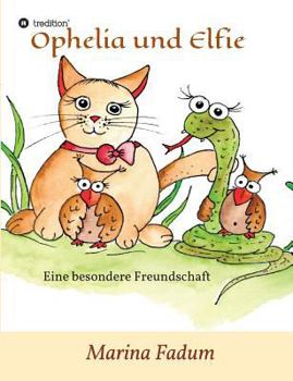 Paperback Ophelia und Elfie [German] Book