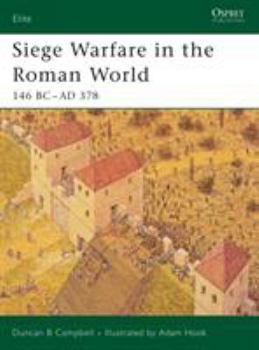 Paperback Siege Warfare in the Roman World: 146 BC-AD 378 Book
