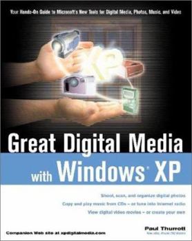 Paperback Great Digital Media with Windows? XP Book
