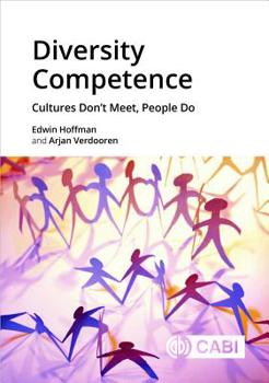 Paperback Diversity Competence: Cultures Don't Meet, People Do Book