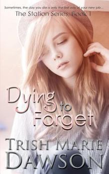 Paperback Dying to Forget Book