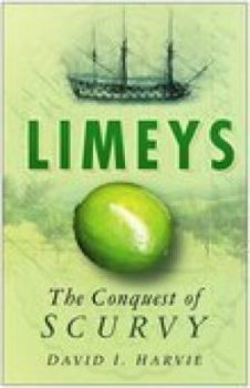 Paperback Limeys: The Conquest of Scurvy Book