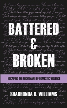 Paperback Battered and Broken Book
