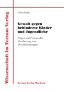 Paperback Gewalt gegen behinderte Kinder und Jugendliche [German] Book