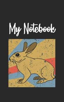 Paperback My Notebook: Rabbit Retro And Vintage Style 100 Pages And Lined Book