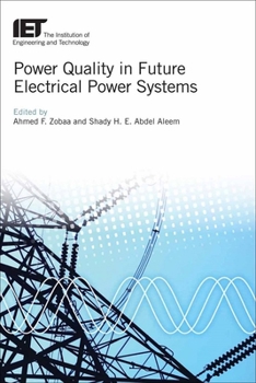Hardcover Power Quality in Future Electrical Power Systems Book