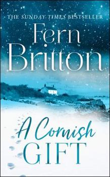 Hardcover A Cornish Gift: Previously Published as an eBook Collection, Now in Print for the First Time with Exclusive Christmas Bonus Material from Fern Book