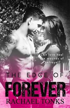 The Edge of Forever: A Blackheart Twins Novel (Book Two) - Book #2 of the Blackhearts Twins