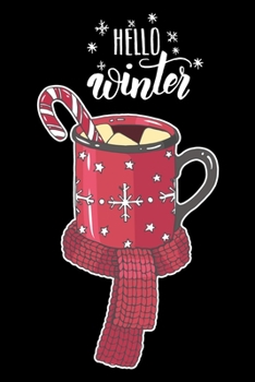 Hello Winter: Knitting Project journal Gifts. Best Knitting Project Journal Notebook for Knitters who loves Knitting. Funny Knitting Project journal ... perfect Project Journal Gifts For Knitters.