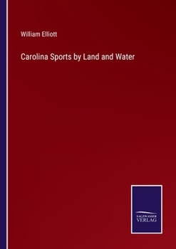 Paperback Carolina Sports by Land and Water Book