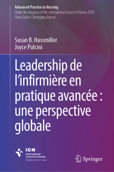 Hardcover Leadership de l'Infirmière En Pratique Avancée: Une Perspective Globale [French] Book