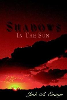 Paperback "Shadows In The Sun" Book