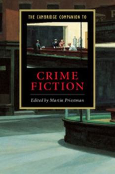 The Cambridge Companion to Crime Fiction (Cambridge Companions to Literature) - Book  of the Cambridge Companions to Literature