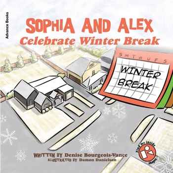 Paperback Sophia and Alex Celebrate Winter Break Book