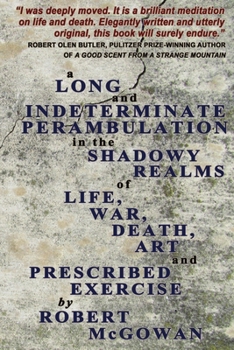Paperback A Long And Indeterminate Perambulation Book