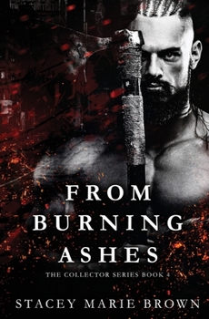 Paperback From Burning Ashes Book