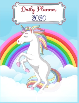 Paperback Daily Planner 2020: Daily Planner 2020 For Unicorn Lovers - daily planner with to do list for organization - daily planner with hourly sch Book