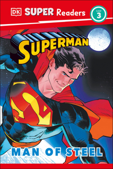 Hardcover DK Super Readers Level 3 Superman Man of Steel Book