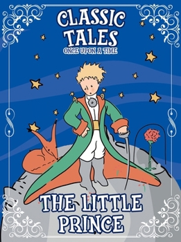 Paperback Classic Tales Once Upon a Time - The Little Prince Book