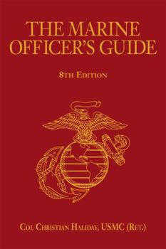 Hardcover The Marine Officer's Guide, 8th Edition Book