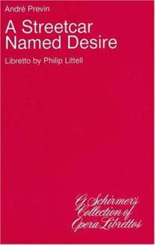 A Streetcar Named Desire: Libretto