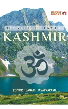 Paperback The Vedic History of Kashmir Book