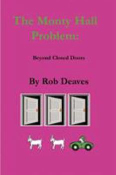 Paperback The Monty Hall Problem: Beyond Closed Doors Book