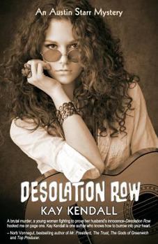 Desolation Row: An Austin Starr Mystery - Book #1 of the Austin Starr Mysteries