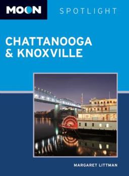 Paperback Moon Spotlight: Chattanooga & Knoxville Book