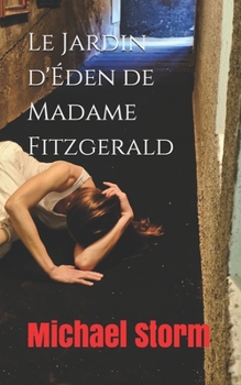 Paperback Le Jardin d'?den de Madame Fitzgerald [French] Book