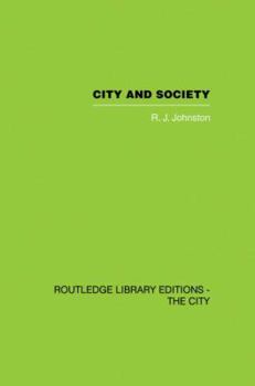 Paperback City and Society: An Outline for Urban Geography Book