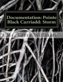 Paperback Documentation: Pointe Black Carriadd: Storm: Universal Cultural Persona Documentation Book