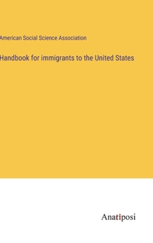 Hardcover Handbook for immigrants to the United States Book