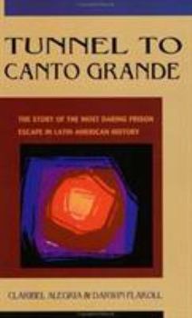 Paperback Tunnel to Canto Grande Book