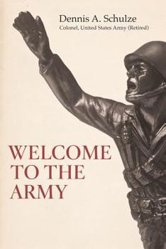 Paperback Welcome to the Army Book