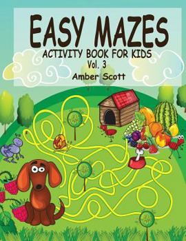 Paperback Easy Mazes Activity Book For Kids - Vol. 3 Book