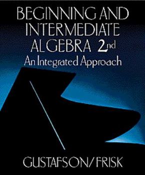 Mass Market Paperback Beginning and Intermediate Algebra: An Integrated Aproach (Sic) Book