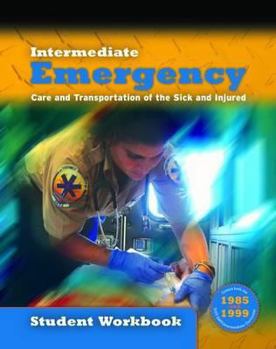 Paperback Intermediate: Emergency Care and Transportation of the Sick and Injured Student Workbook Book