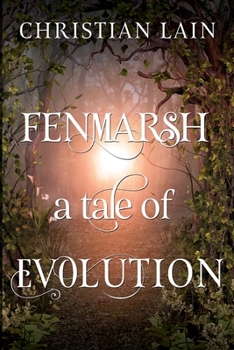 Paperback Fenmarsh - A Tale of Evolution Book