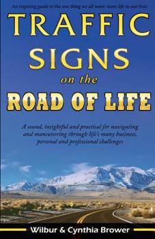 Paperback Traffic Signs on the Road of Life Book