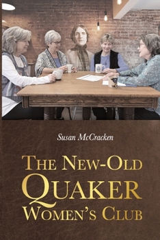 Paperback The New-Old Quaker Women's Club Book