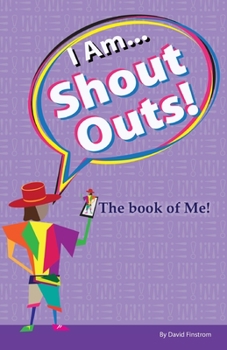 Paperback I Am... Shout Outs! The book of me! Book