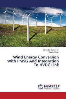 Wind Energy Conversion With PMSG And Integration To HVDC Link